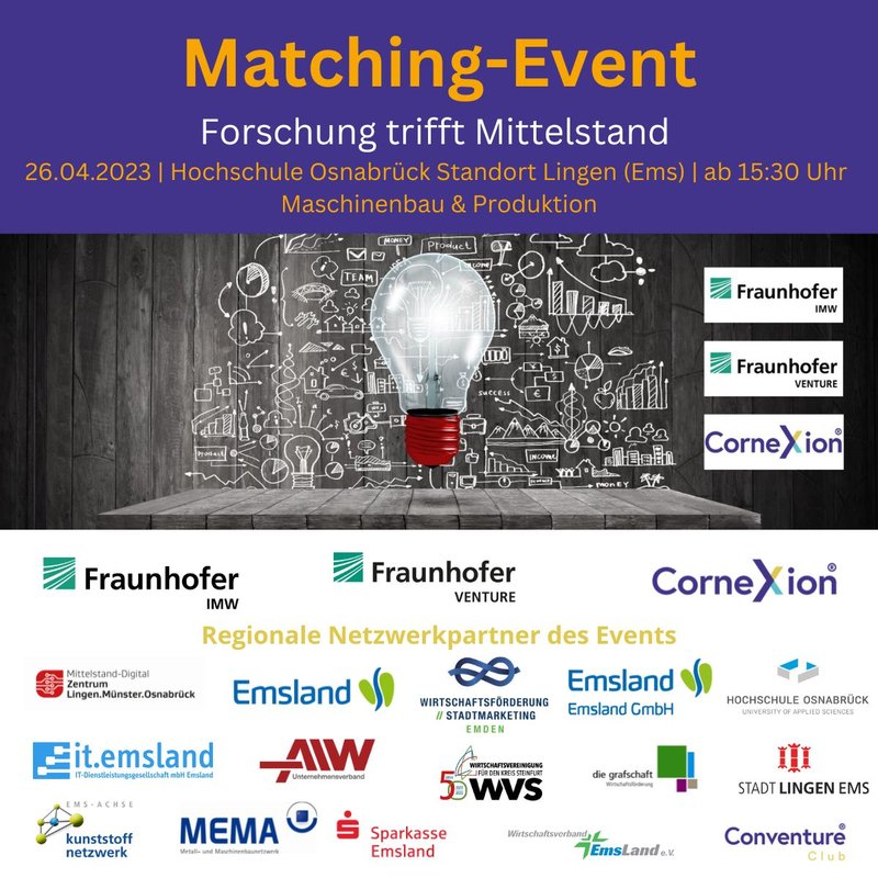 Am 26. April findet in Lingen das Fraunhofer Matching Event statt.